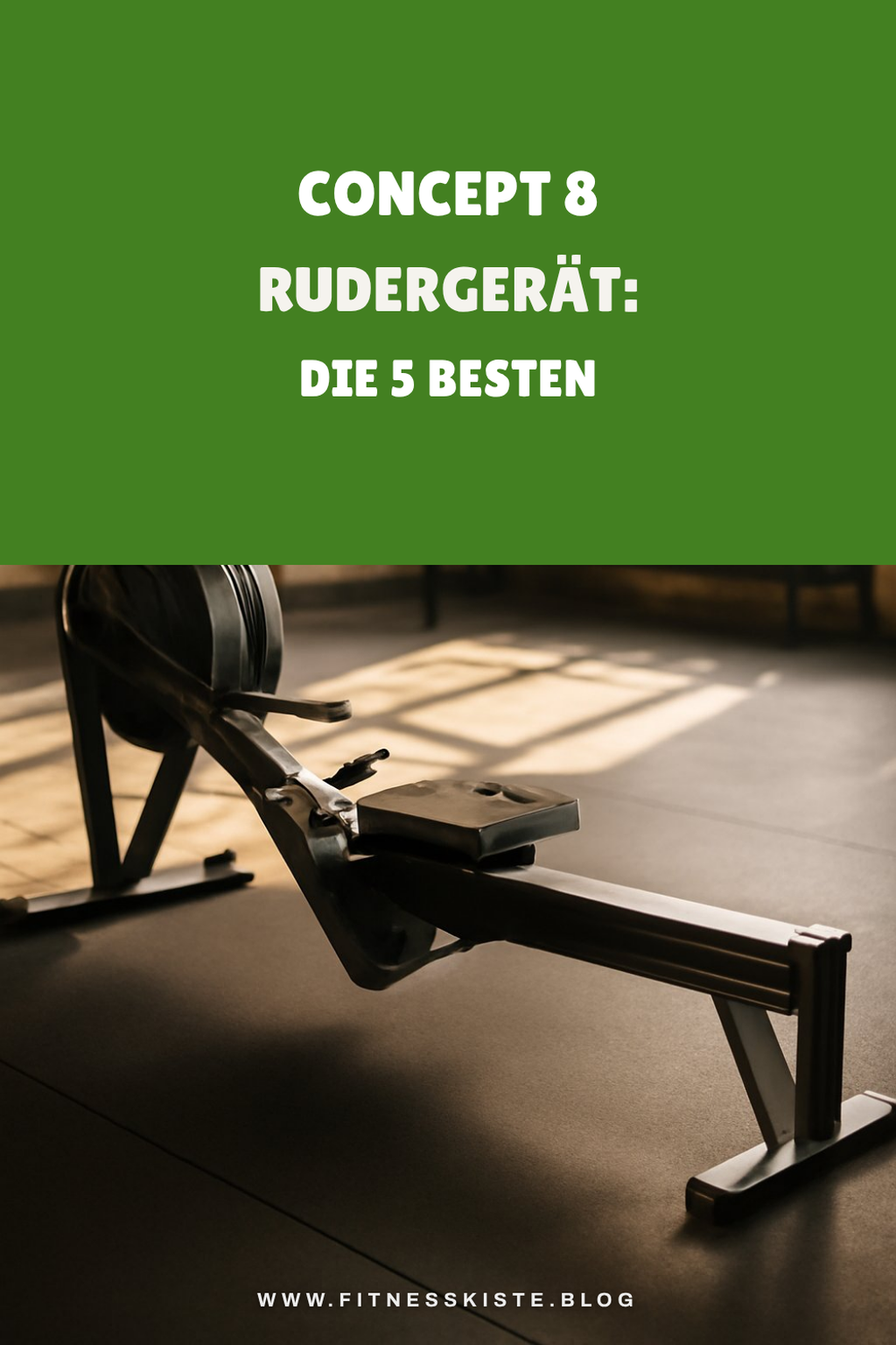 Concept 8 Rudergerät: Die 5 besten Modelle 2026 im Überblick
