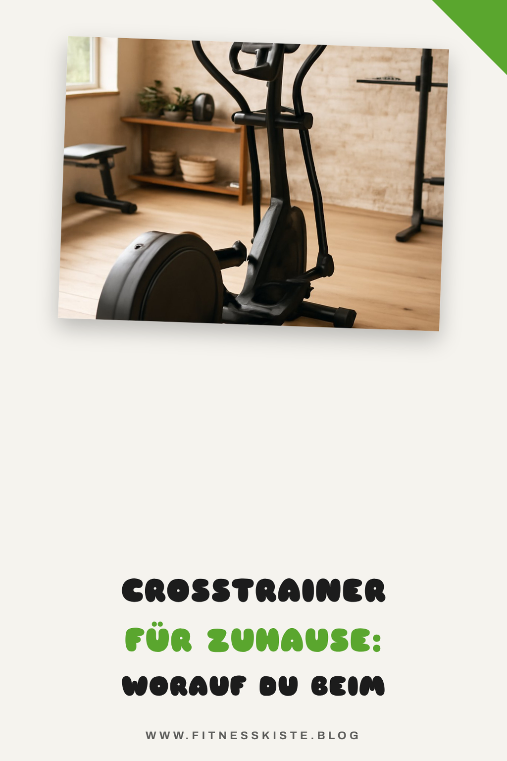 Crosstrainer für Zuhause: Worauf du beim Kauf achten musst