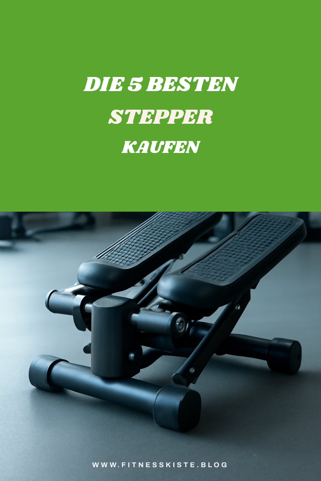 Die 5 besten Stepper Kaufen im Test 2026