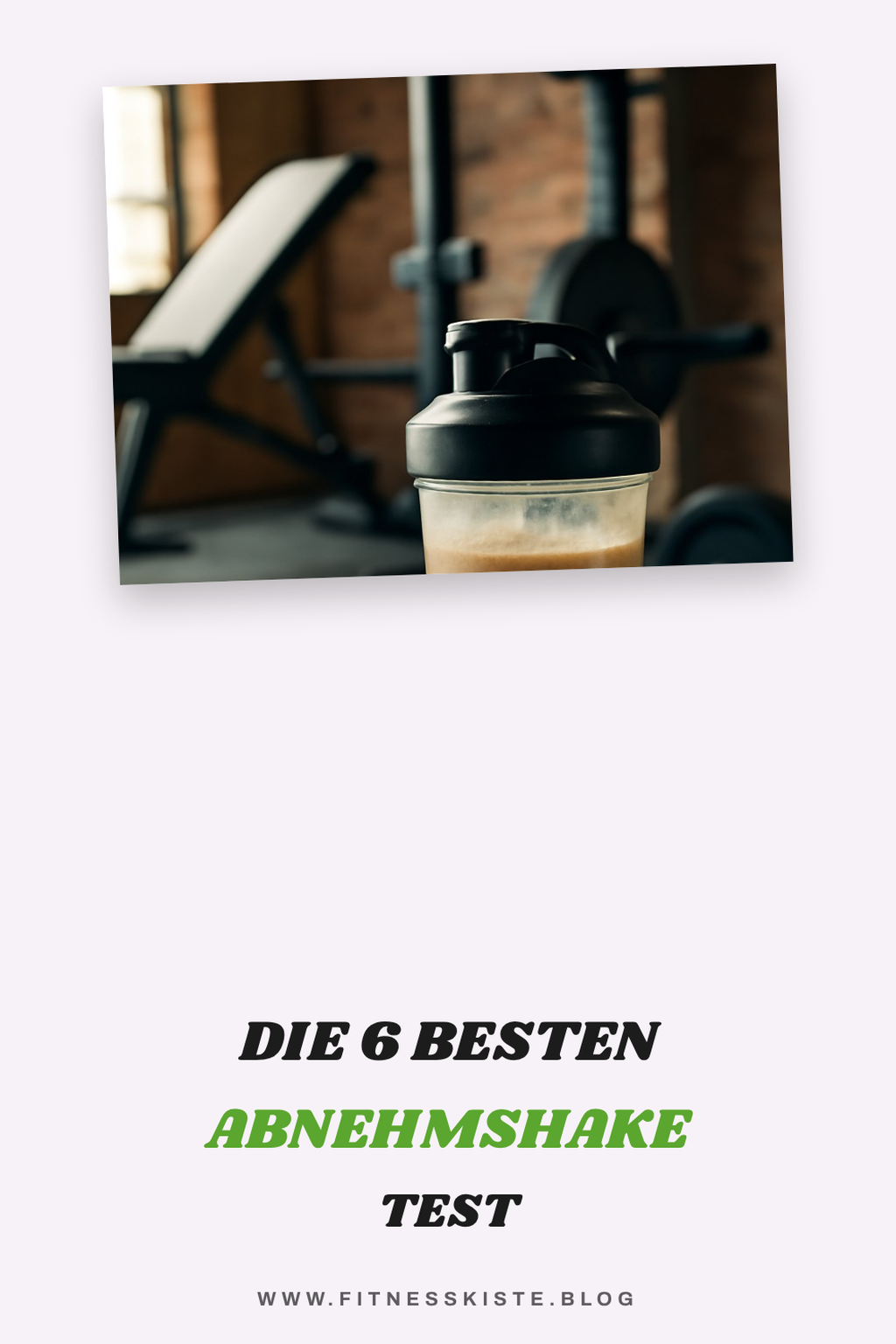 Die 6 besten Abnehmshake Test im Test 2026