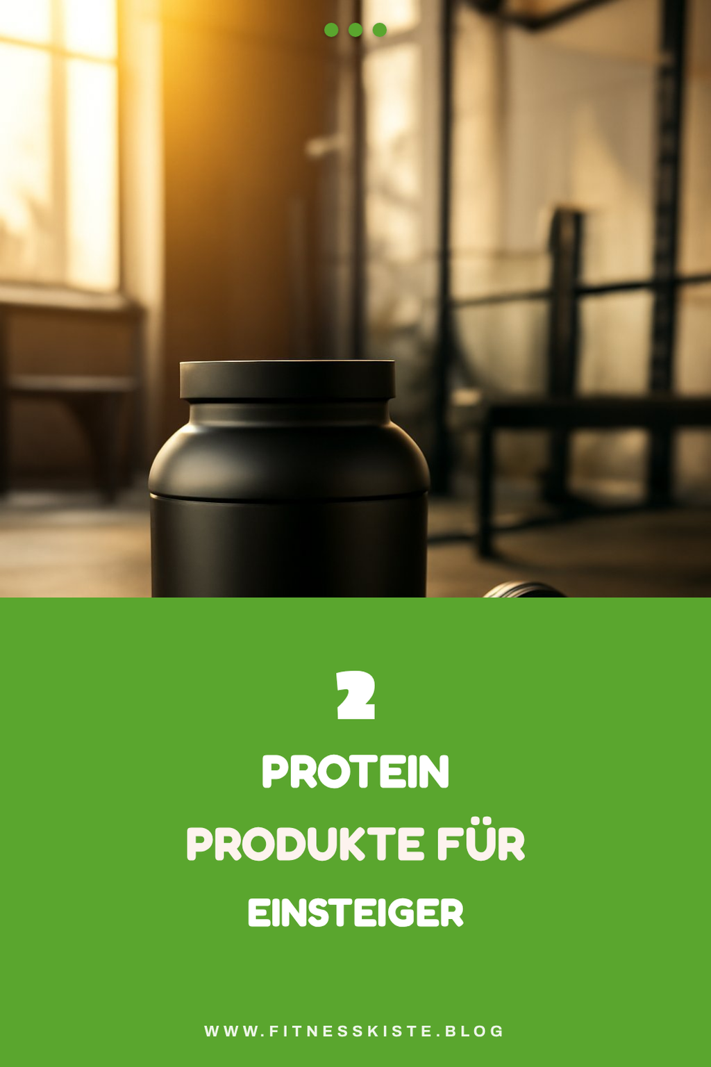 Die besten Protein Produkte für Anfänger