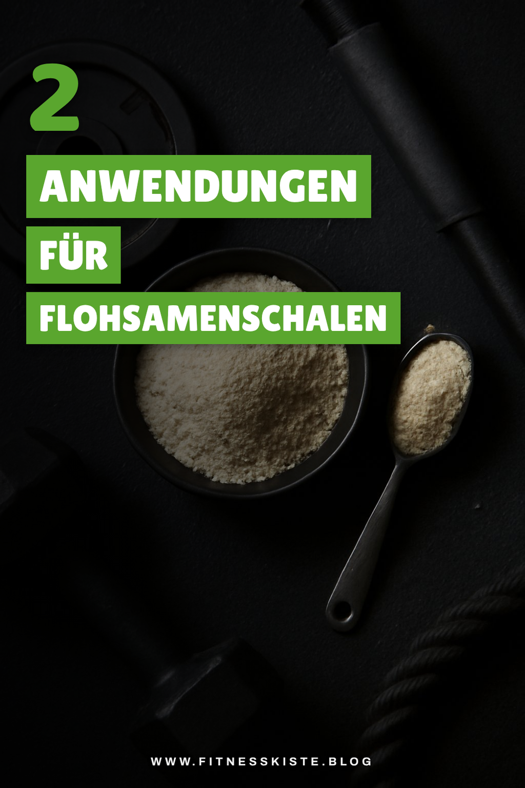 Die besten Anwendungen von Flohsamenschalen