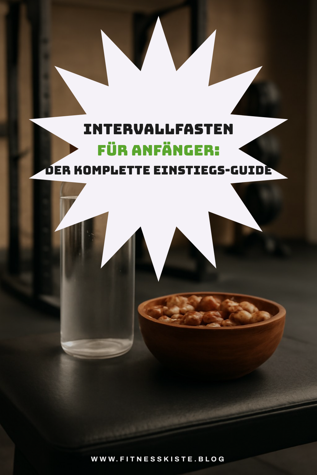 Intervallfasten für Anfänger: Der komplette Einstiegs-Guide
