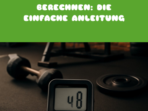 Kaloriendefizit richtig berechnen: Die einfache Anleitung