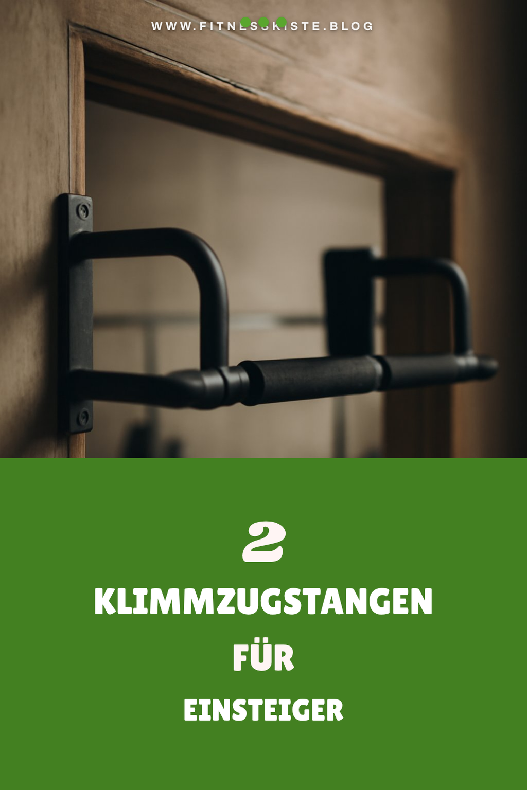 Diese 4 Klimmzugstangen sind ideal für Einsteiger