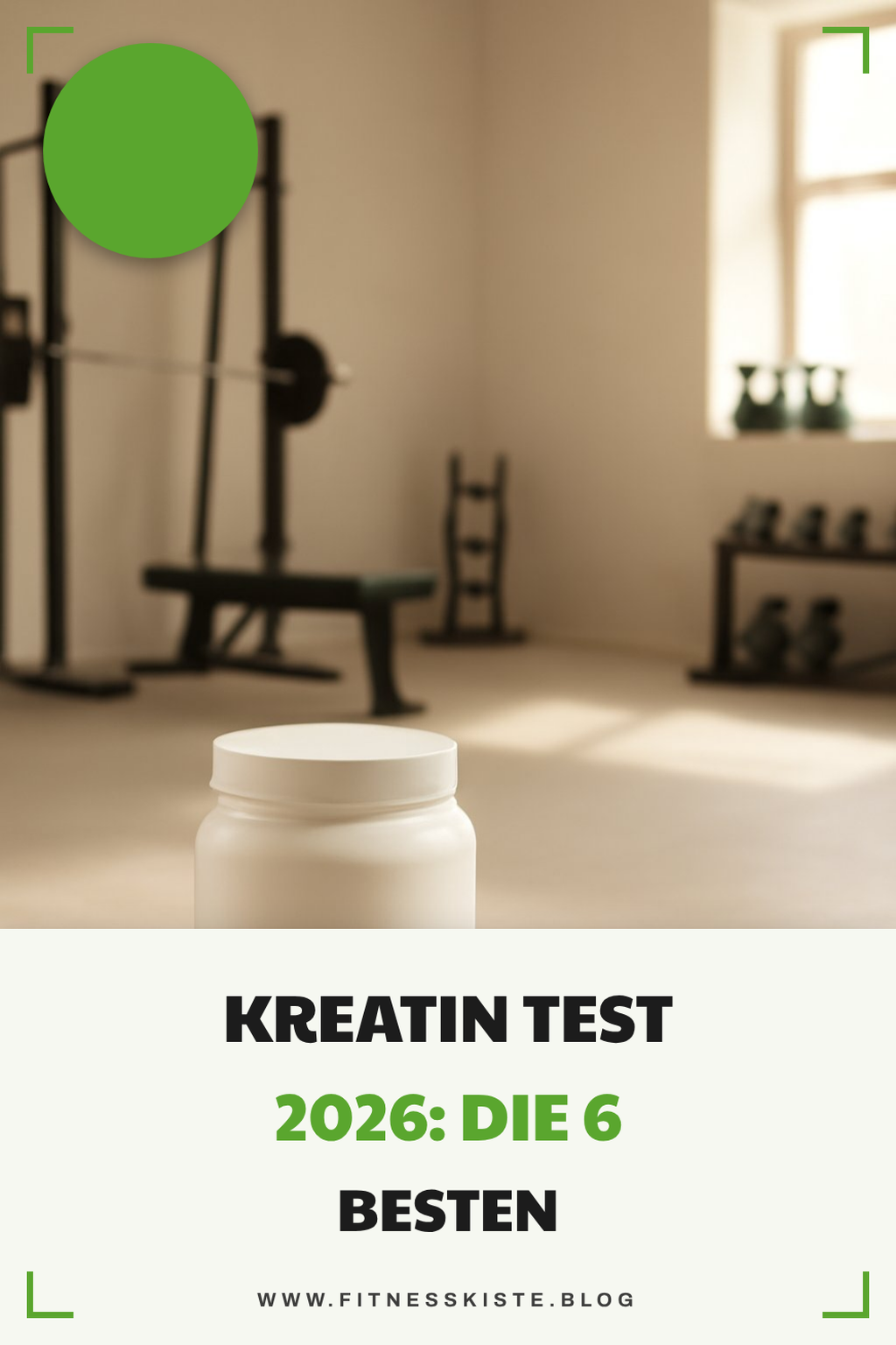 Kreatin Test 2026: Die 6 besten für den Muskelaufbau