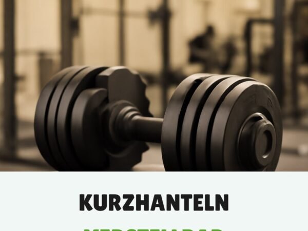 Kurzhanteln Verstellbar kaufen: Der große Ratgeber 2026