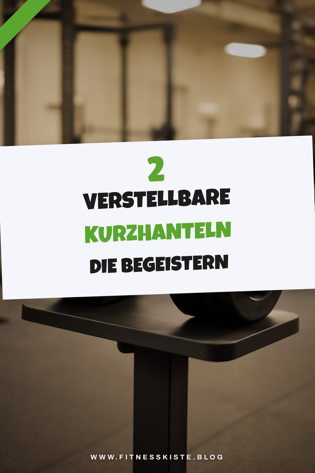 Verstellbare Kurzhanteln im Vergleich: Welche ist die beste?