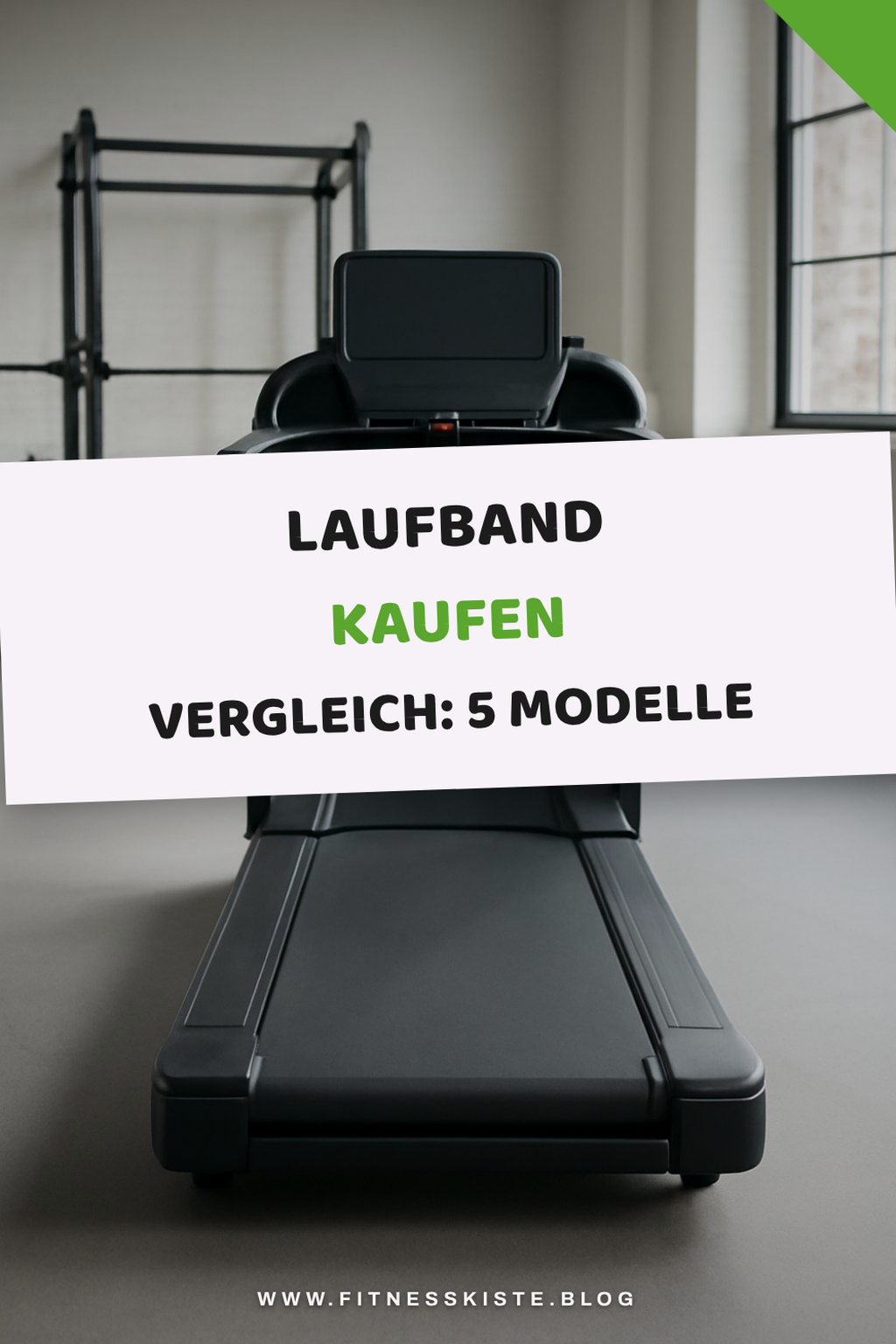 Laufband Kaufen Vergleich: 5 Modelle im Check