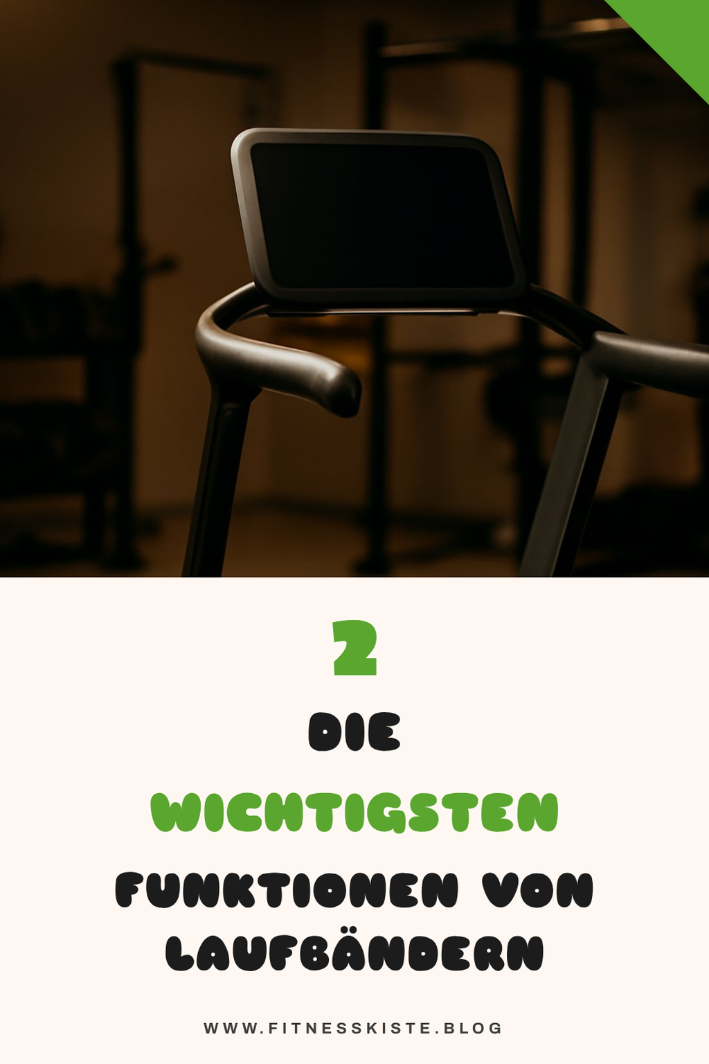 Welche Funktionen sind wichtig bei Laufbändern?