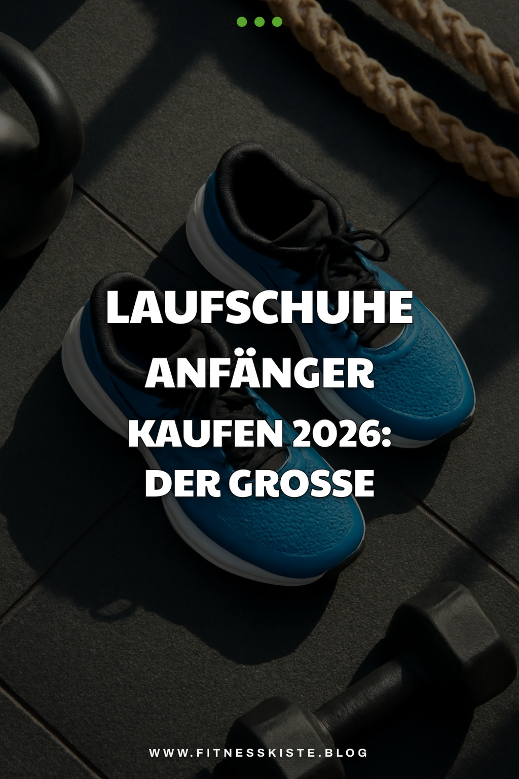 Laufschuhe Anfänger kaufen 2026: Der große Ratgeber