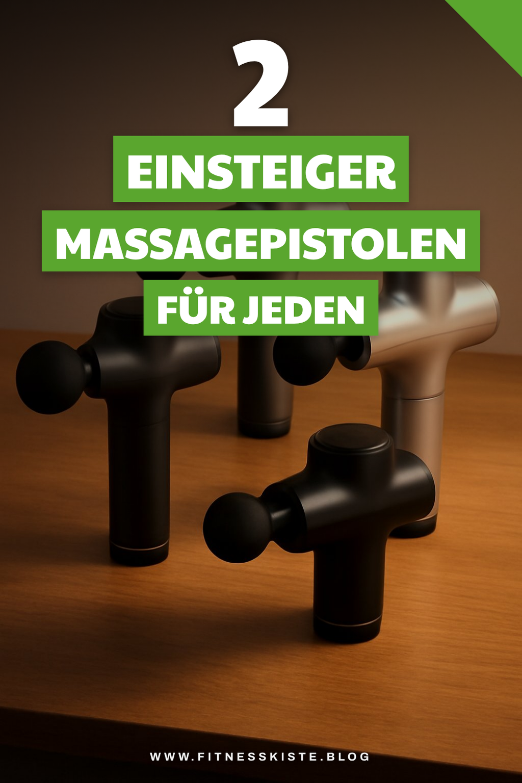 3 Massagepistolen für Anfänger und Einsteiger