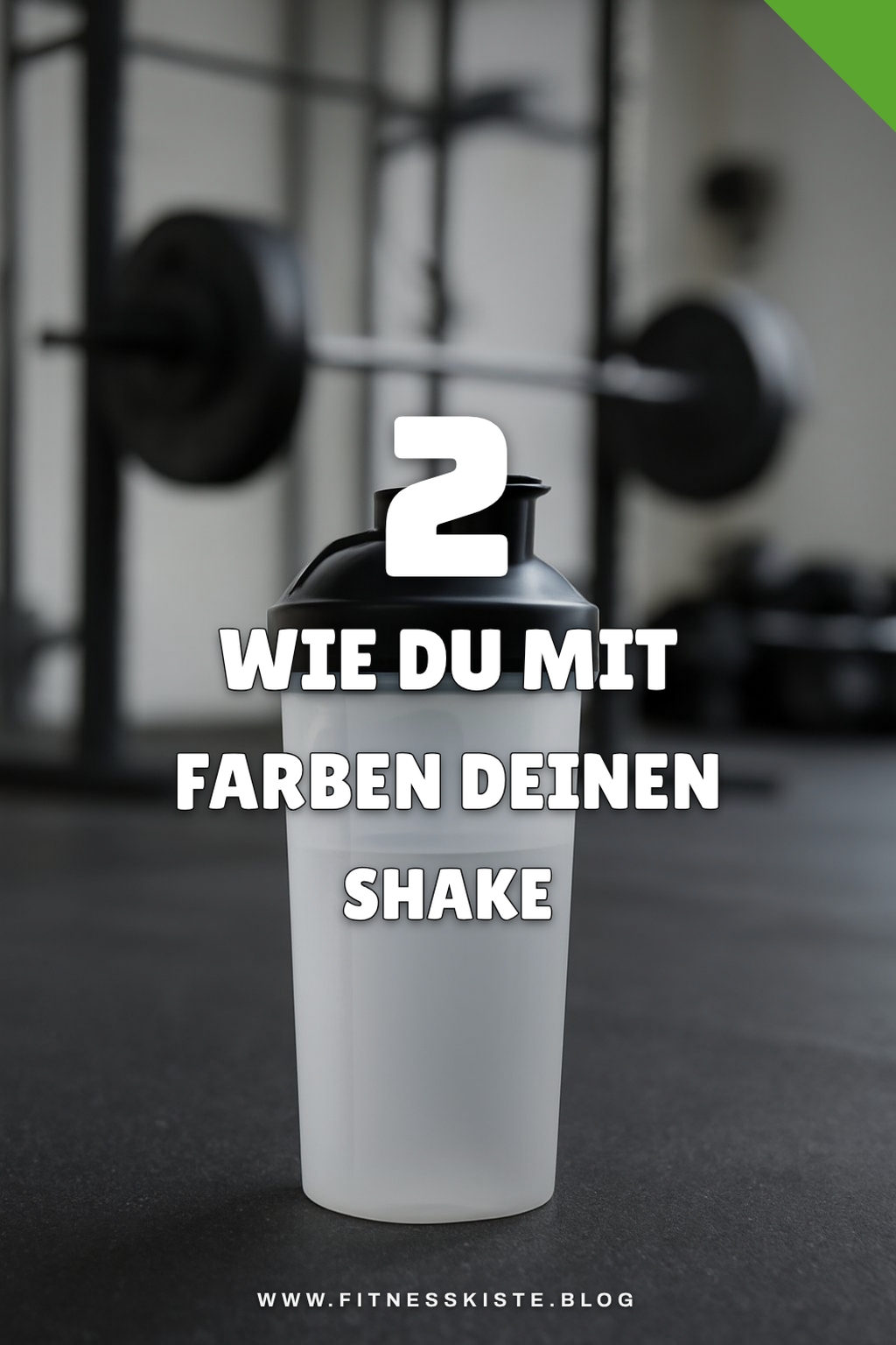 Die besten Farben und Designs für Protein Shaker