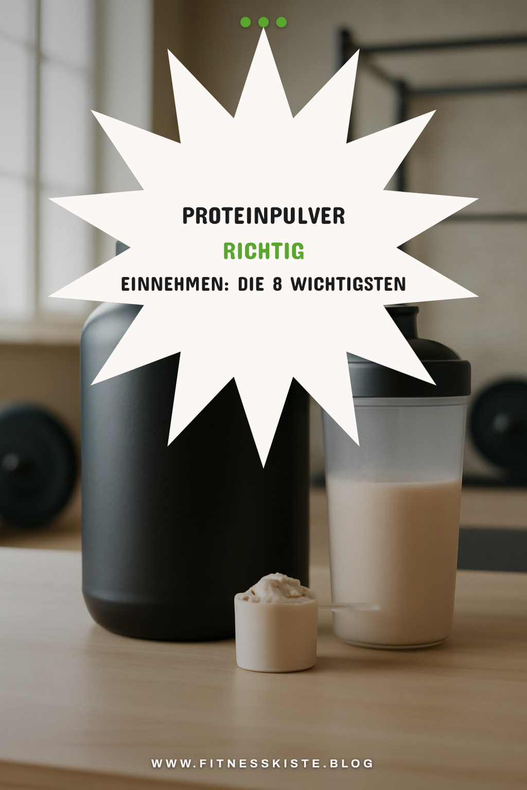 Proteinpulver richtig einnehmen: Die 8 wichtigsten Tipps