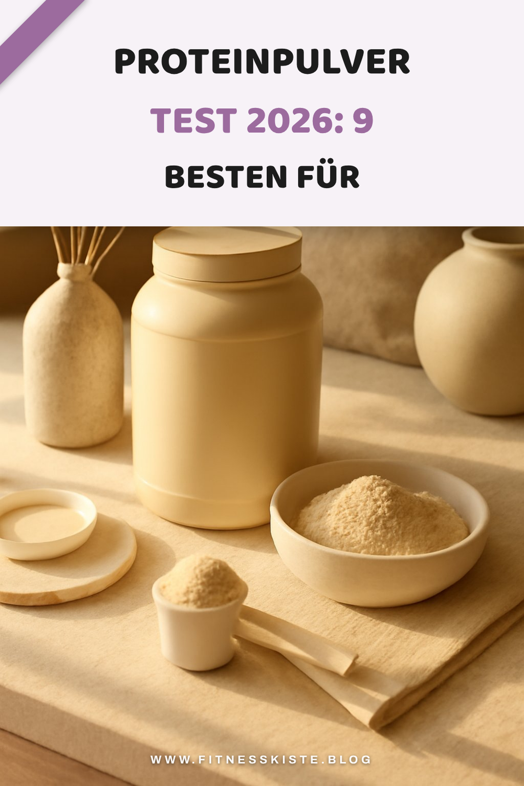 Proteinpulver Test 2026: Die 9 besten für den Muskelaufbau