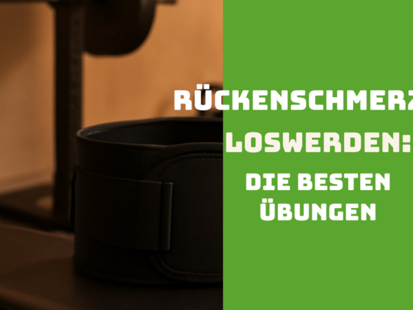 Rückenschmerzen loswerden: Die besten Übungen für den Alltag