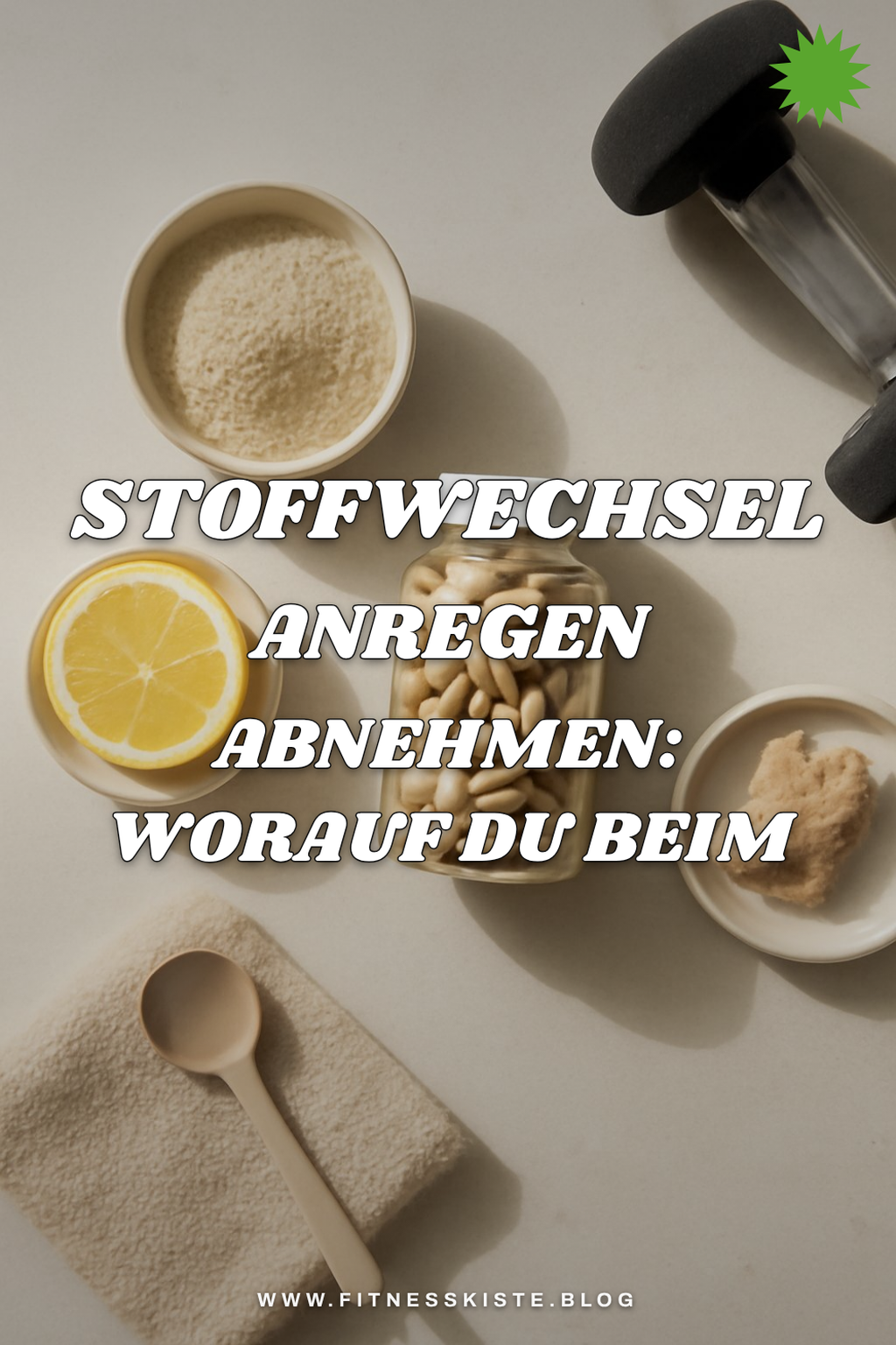 Stoffwechsel Anregen Abnehmen: Worauf du beim Kauf achten musst