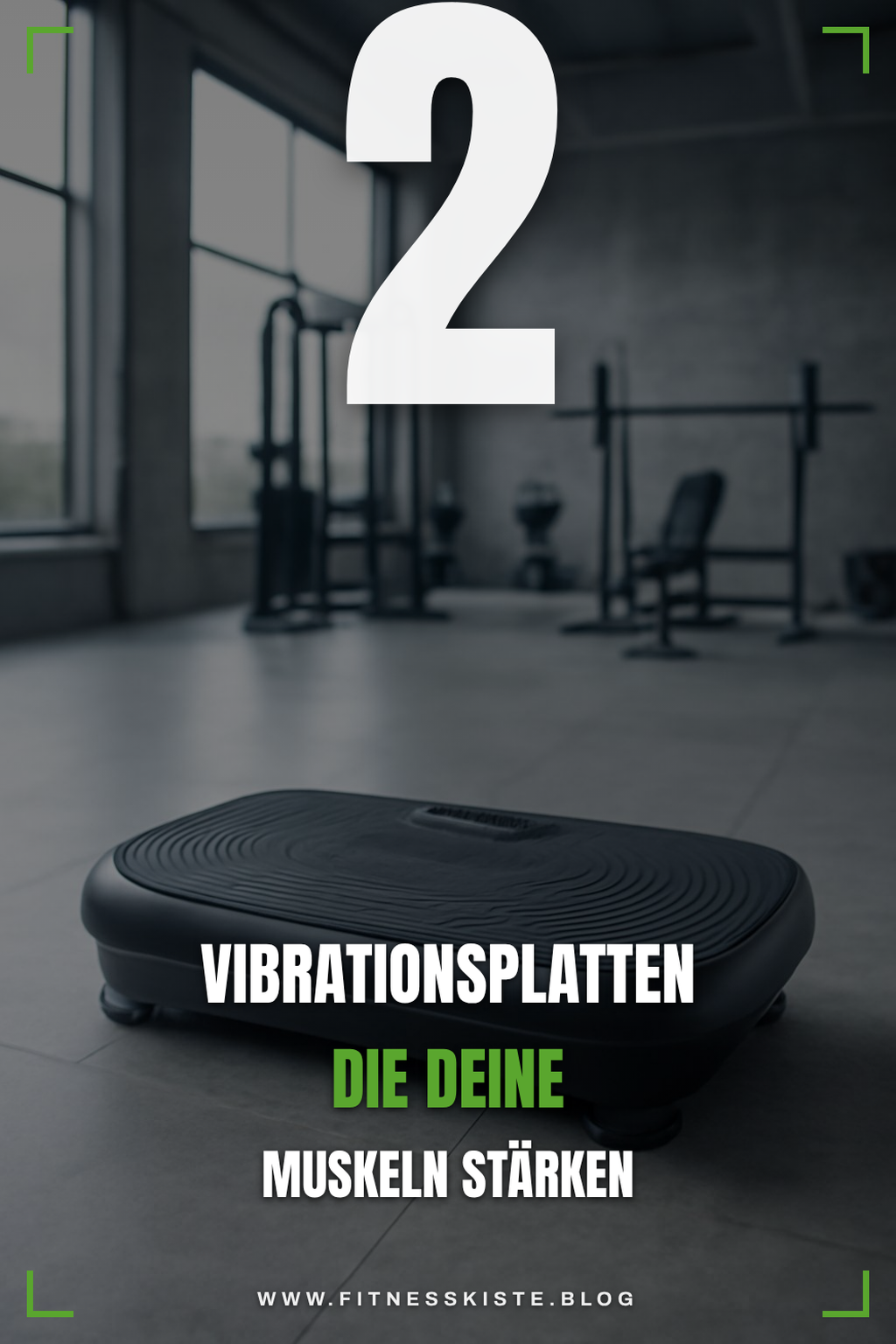 Vibrationsplatten für mehr Muskelkraft und Ausdauer