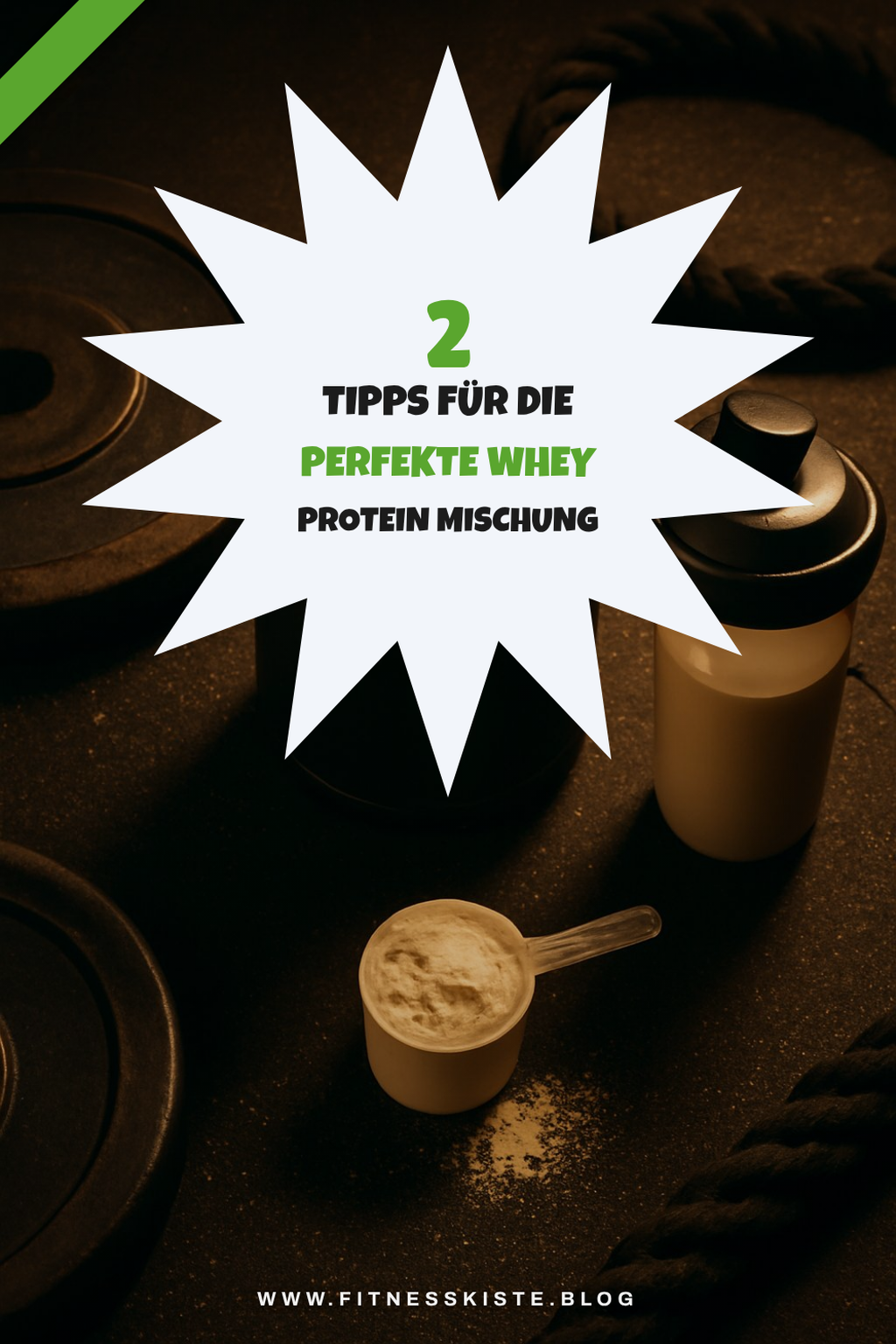 Die richtige Mischung für Whey Protein