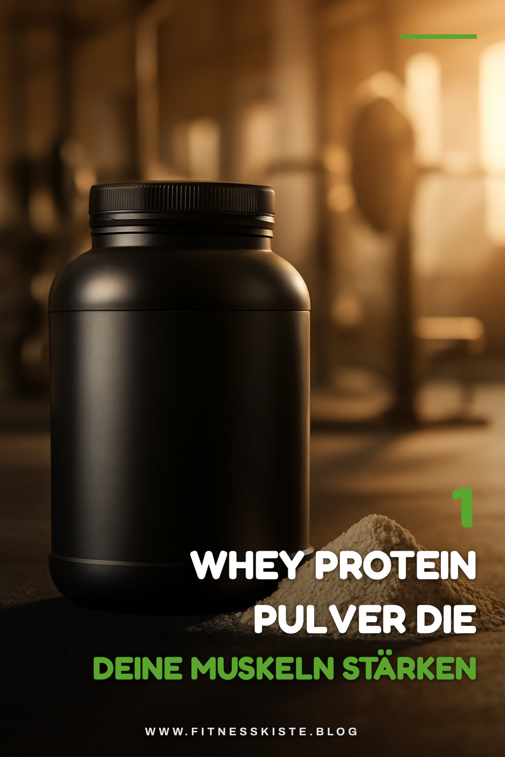 Die besten Whey Protein Pulver für Muskelaufbau