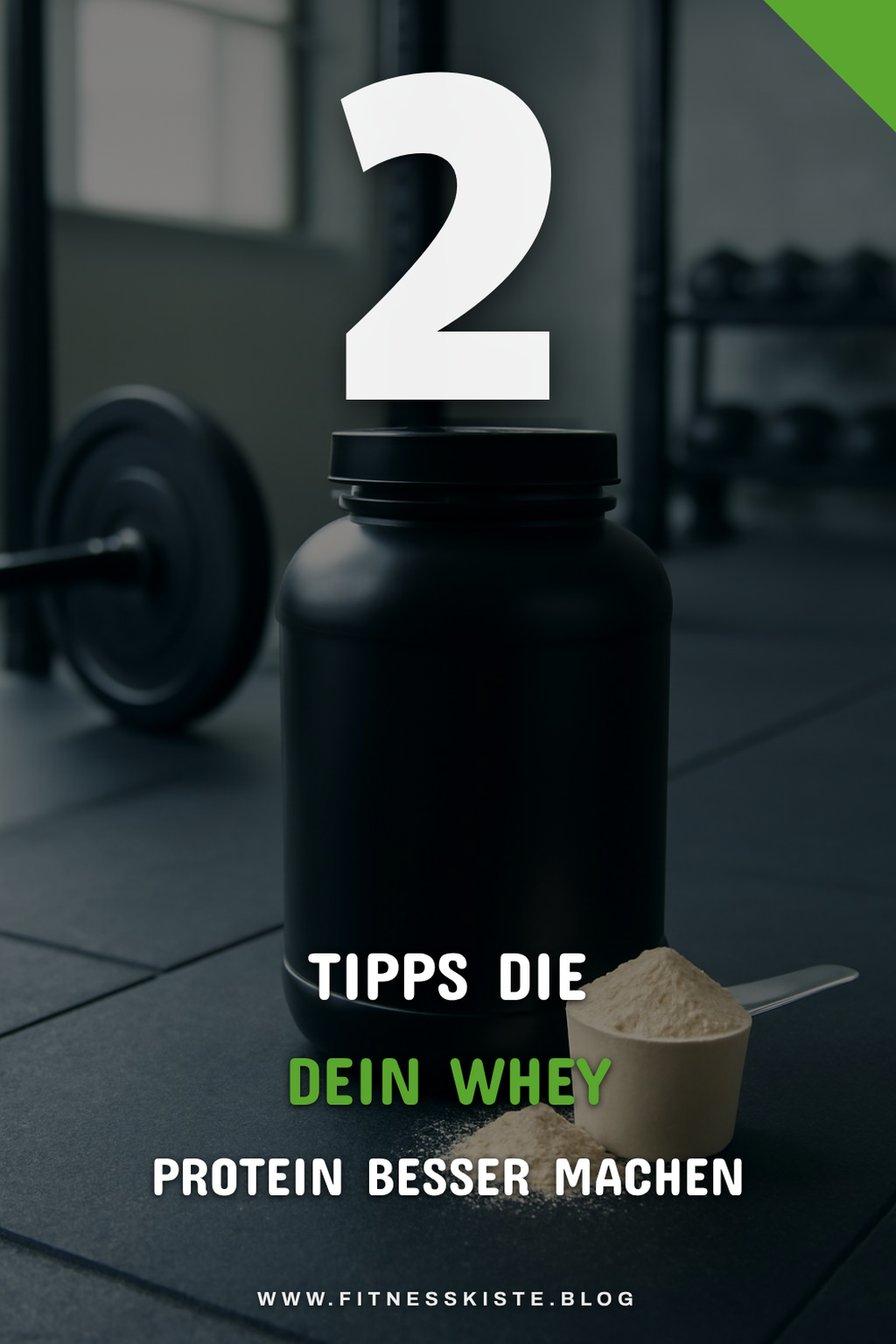 So findest du das beste Whey Protein für dich